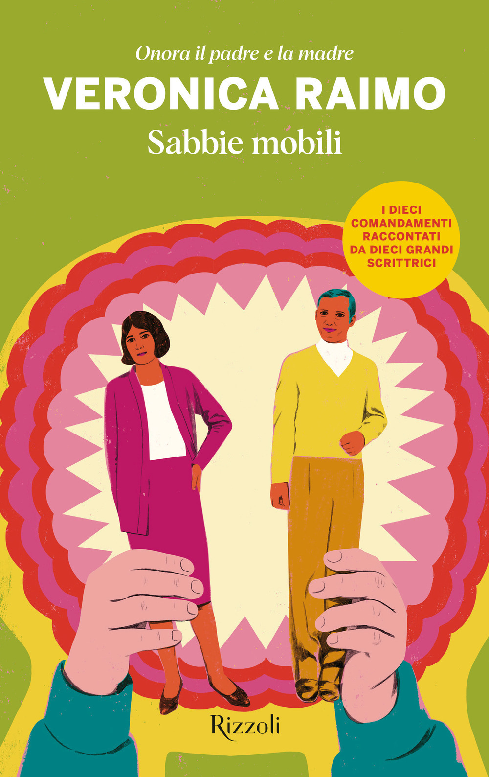 sabbie mobili. onora il padre e la madre