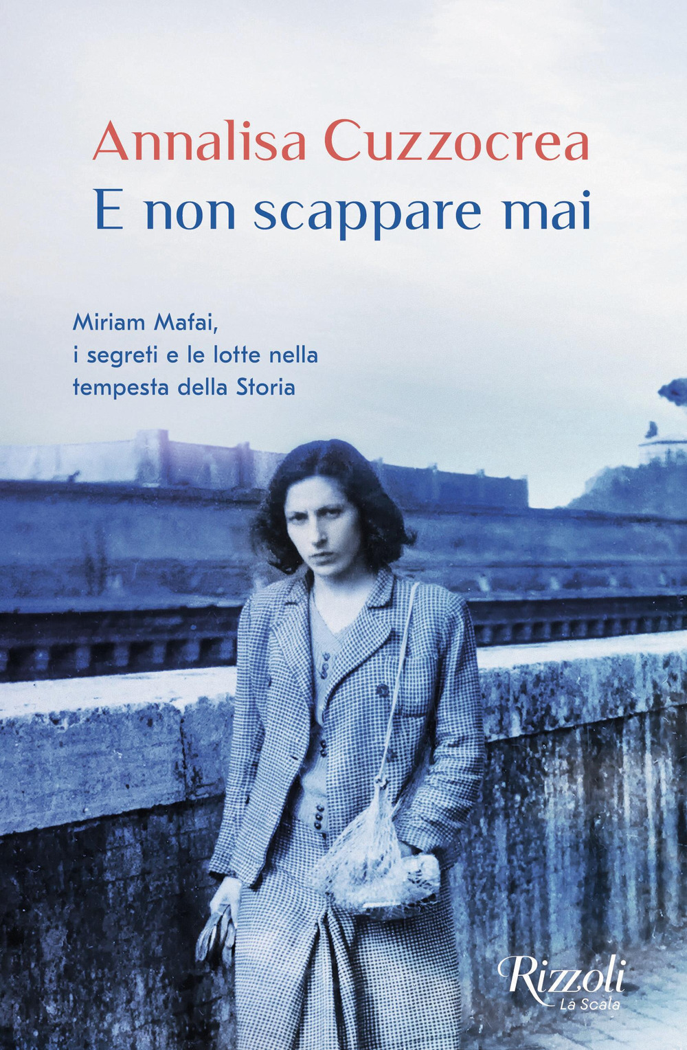 e non scappare mai