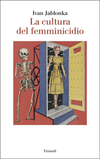 la cultura del femminicidio