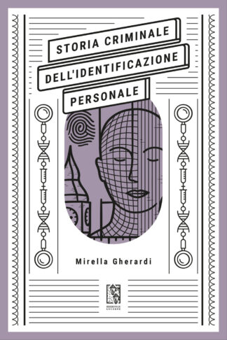storia criminale dell'identificazione personale