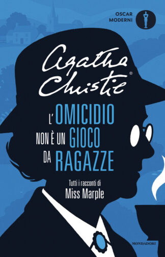 l'omicidio non รจ un gioco da ragazze. tutti i racconti di miss marple