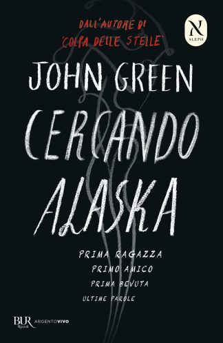 cercando alaska. ediz. speciale