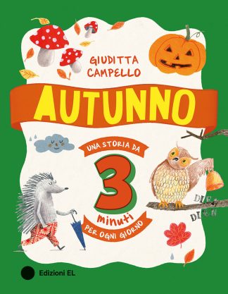 autunno una storia da tre minuti per ogni giorno