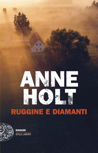 ruggine e diamanti