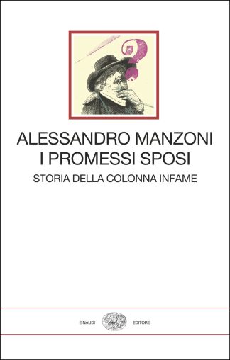 i promessi sposi. storia della colonna infame