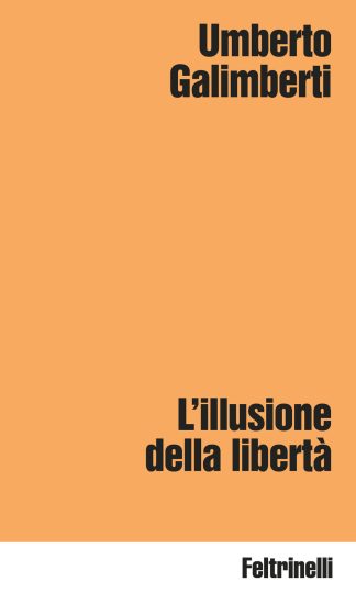 l'illusione della libertà