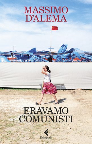 eravamo comunisti