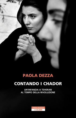 contando i chador. un'infanzia a teheran al tempo della rivoluzione
