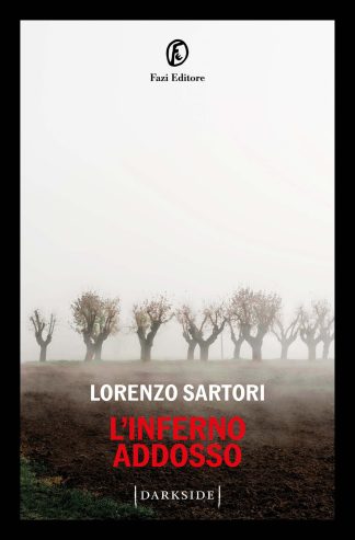 l'inferno addosso